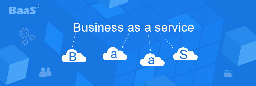 Business as a Service
